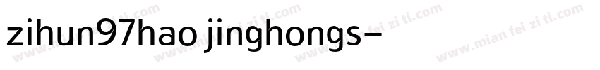 zihun97hao jinghongs字体转换